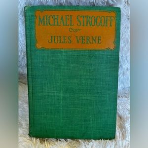 MICHAEL STROGOFF: The Courier of the Czar by Jules Verne, approx 1926.
